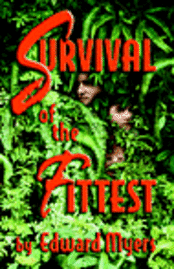 Survival of the Fittest 1