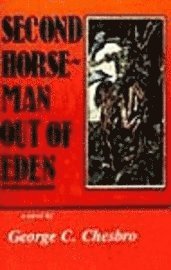 bokomslag Second Horseman Out of Eden