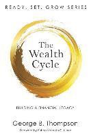 bokomslag The Wealth Cycle: Building a Financial Legacy