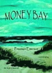 bokomslag Money Bay