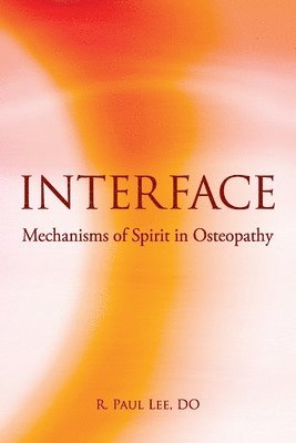 R Paul Lee, R. Paul Lee - Interface, Häftad