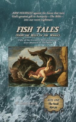 bokomslag Fish Tales (From the Belly of the Whale)