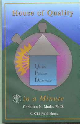 Christian N. Madu - House of Quality (Qfd) in a Minute, Inbunden