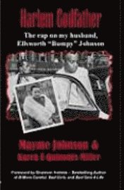 bokomslag Harlem Godfather: The Rap on My Husband, Ellsworth 'Bumpy' Johnson