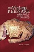 bokomslag Your Vintage Keepsake: A Csa Guide to Costume Storage and Display