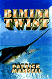 bokomslag Bimini Twist