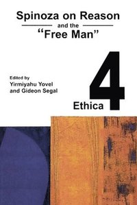 bokomslag Spinoza on Reason and the "Free Man"