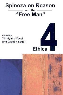 Yirmiyahu Yovel - Spinoza on Reason and the "Free Man", Häftad