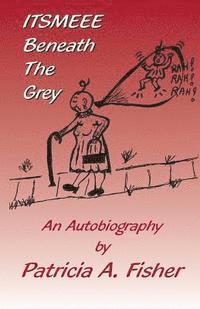 ITSMEEE Beneath The Grey