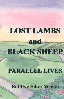 bokomslag Lost Lambs and Black Sheep: Parallel Lives