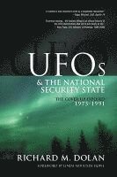 bokomslag UFOs and the National Security State: The Cover-Up Exposed, 1973-1991