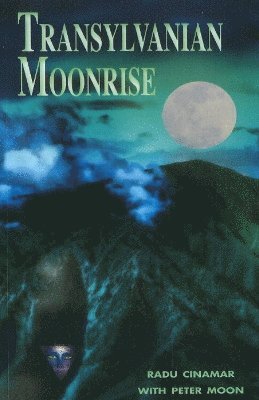 bokomslag Transylvanian Moonrise