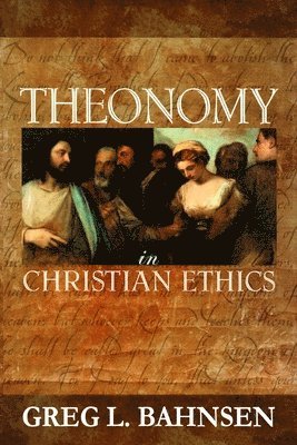 Theonomy in Christian Ethics 1