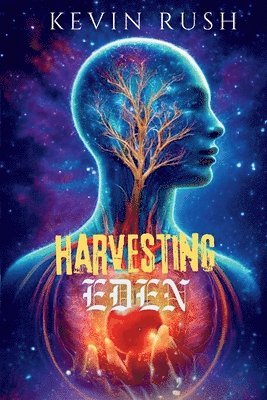 Harvesting Eden 1