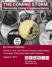 bokomslag The Coming Storm: Terrorists Using Cryptocurrency