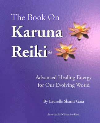 bokomslag The Book on Karuna Reiki