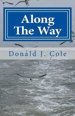 Along The Way