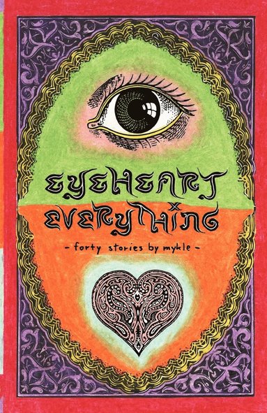 bokomslag Eyeheart Everything