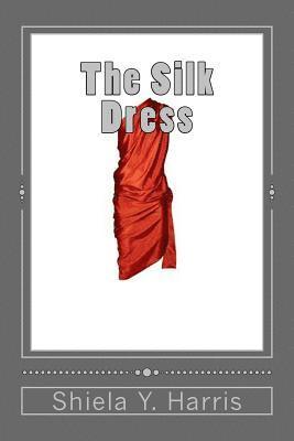 The Silk Dress 1
