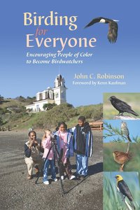 bokomslag Birding for Everyone - Encouraging People of Color to Become Birdwatchers