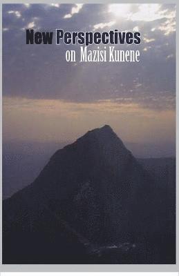 New Perspectives on Mazisi Kunene 1