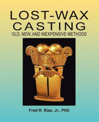 Lost-Wax Casting 1