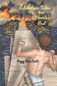bokomslag Adventure Tales from Florida's Past