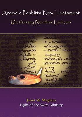 Aramaic Peshitta New Testament Dictionary Number Lexicon 1