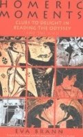 Eva Brann - Homeric Moments, Häftad
