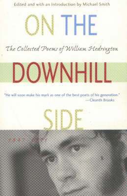 bokomslag On the Downhill Side: The Collected Poems of William Hedrington