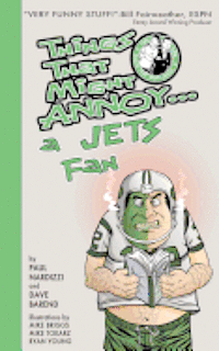 bokomslag Things That Might Annoy a Jets Fan