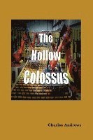 The Hollow Colossus 1