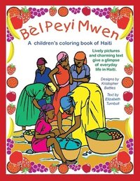 bokomslag Bl Peyi Mwen - My Beautiful Country