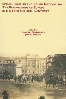 bokomslag Spanish Carlism and Polish Nationalism