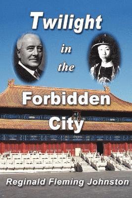 Twilight in the Forbidden City 1