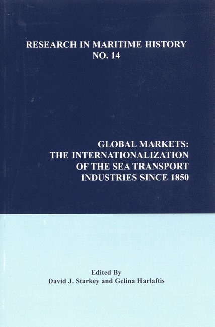 David J. Starkey, Gelina Harlaftis - Global Markets, Häftad