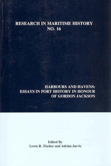 Lewis R. Fischer, Adrian Jarvis - Harbours and Havens, Häftad