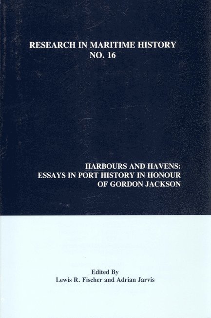 Lewis R. Fischer, Adrian Jarvis - Harbours and Havens, Häftad