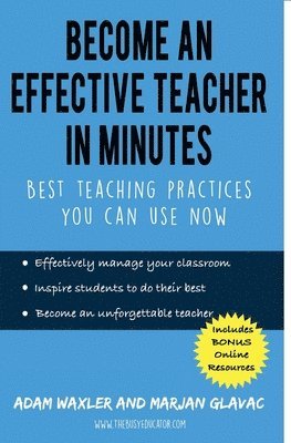 Become an Effective Teacher in Minutes 1