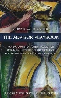 bokomslag The Advisor Playbook