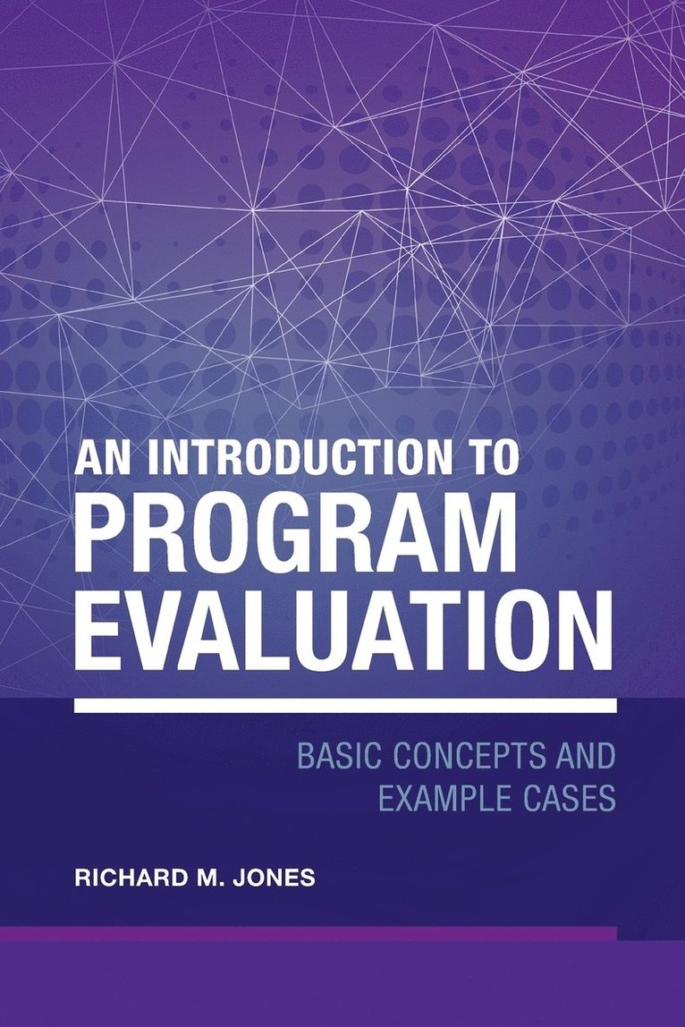 Richard Merrick Jones - Introduction to Program Evaluation, Häftad