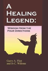 bokomslag A Healing Legend