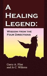 bokomslag A Healing Legend