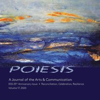 bokomslag POIESIS A Journal of the Arts & Communication Volume 17, 2020