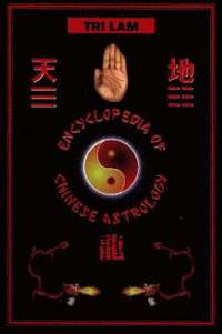 bokomslag Encyclopedia of Chinese Astrology