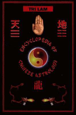 bokomslag Encyclopedia of Chinese Astrology