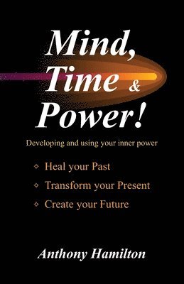 Mind, Time and Power!