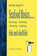 bokomslag Seafood Basics......buying, storing, cleaning, cooking fish and shellfish