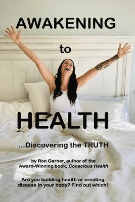 Awakening to Health 1