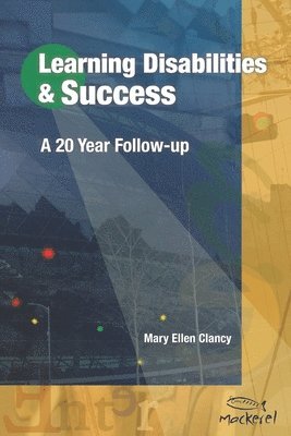 bokomslag Learning Disabilities & Success: A 20 Year Follow-up